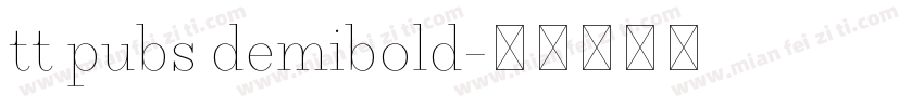 tt pubs demibold字体转换